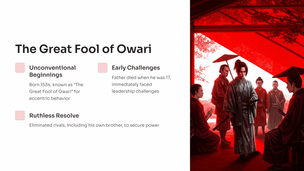 "Owari no Ōutsuke" (尾張の大うつけ – The Great Fool of Owari)